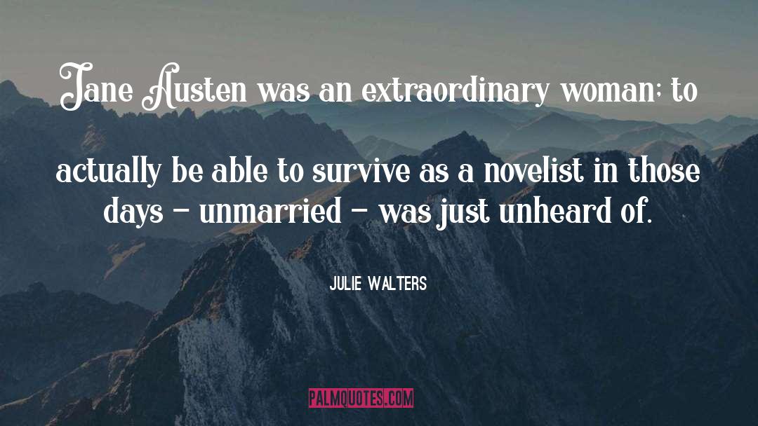 Jane Austen Novel quotes by Julie Walters