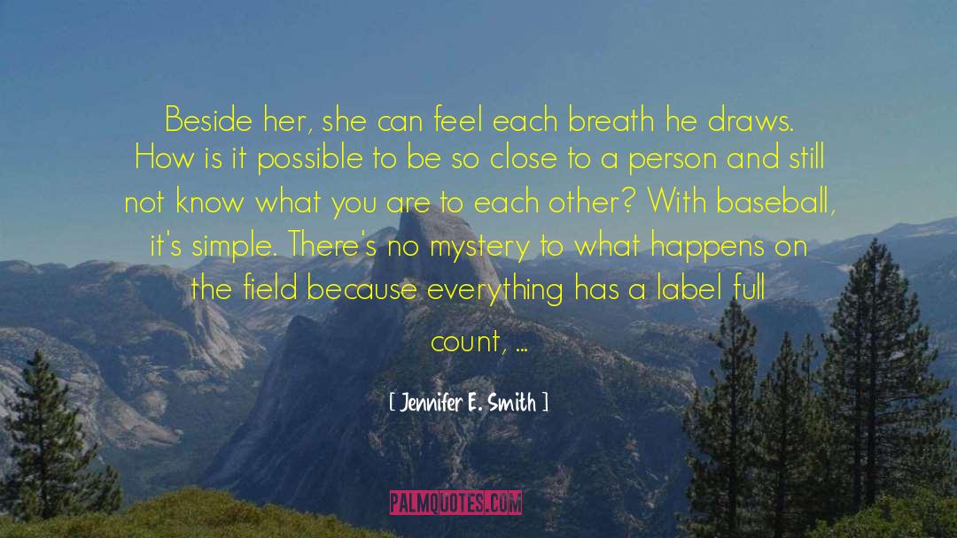 Jane E Ryan quotes by Jennifer E. Smith