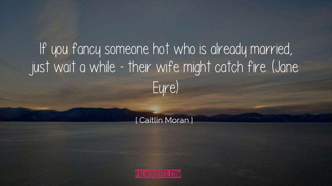 Jane Eyre quotes by Caitlin Moran