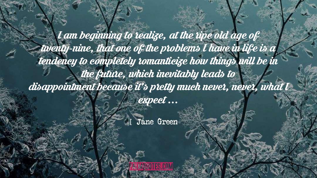 Jane Green quotes by Jane Green