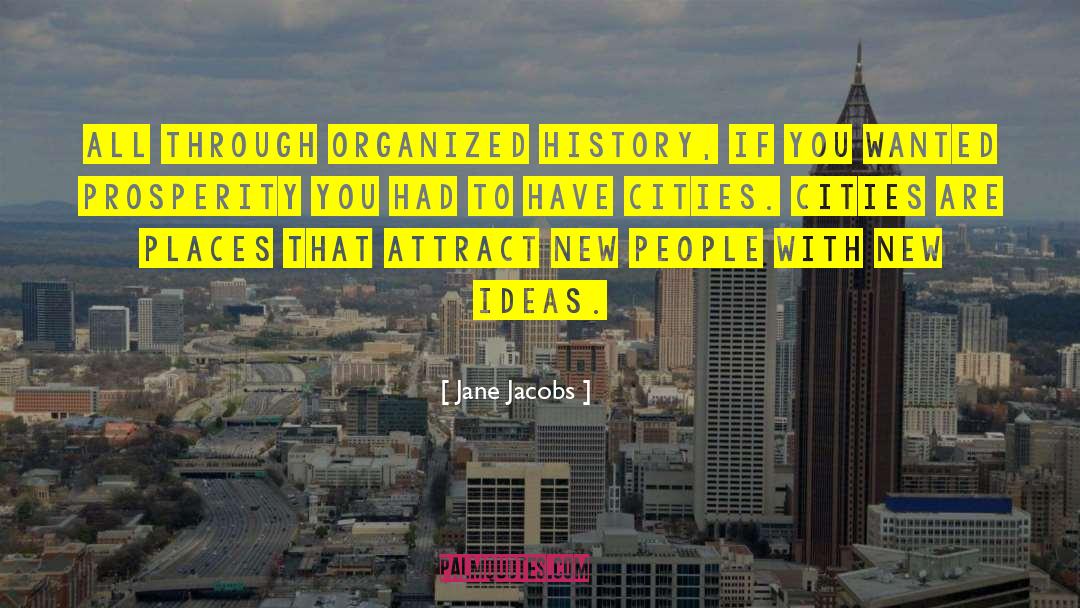 Jane Jacobs quotes by Jane Jacobs