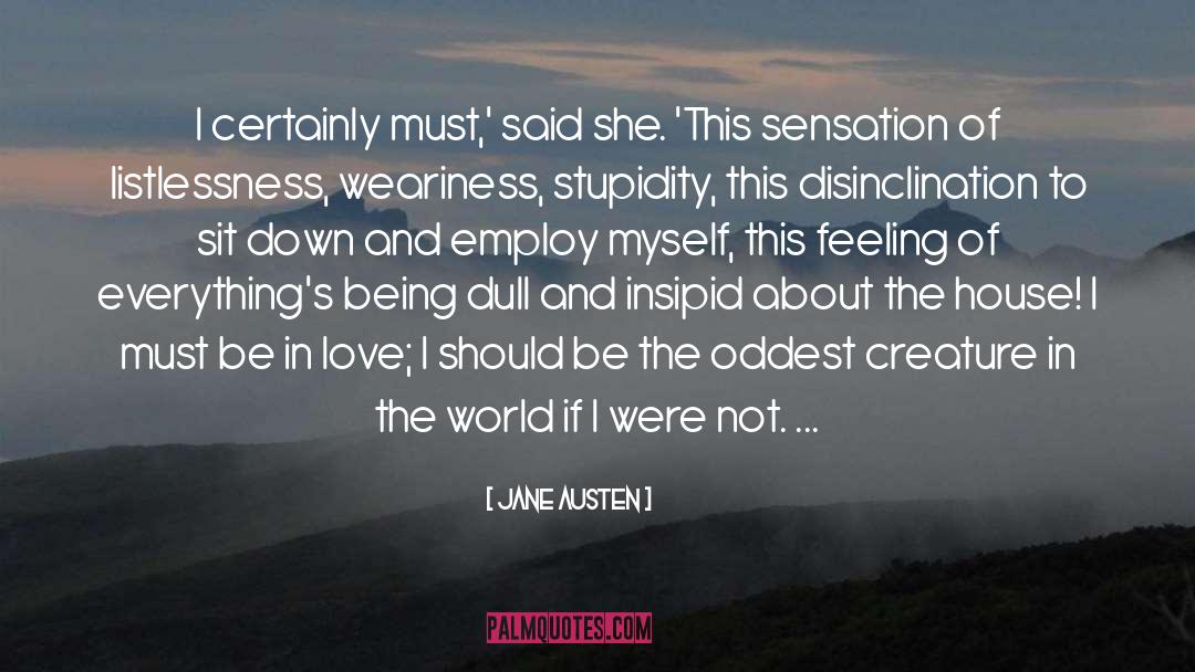 Jane To Astrid quotes by Jane Austen