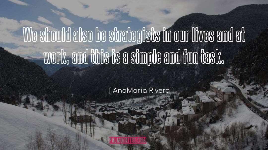 Janecka Rivera quotes by AnaMaria Rivera