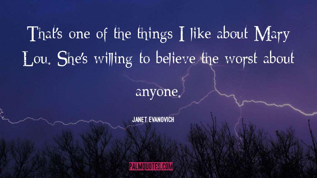 Janet Evanovich quotes by Janet Evanovich