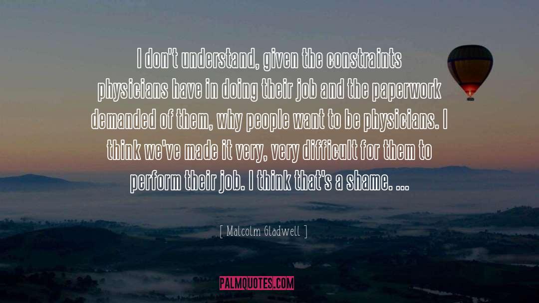 Janet Malcolm quotes by Malcolm Gladwell