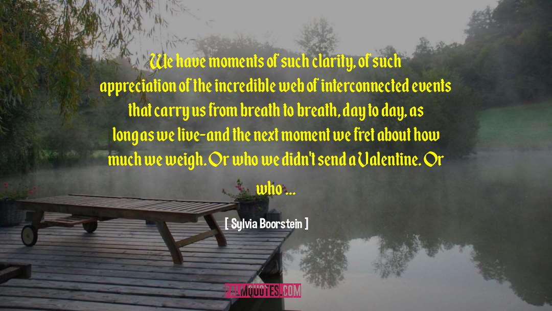 Janien Valentine quotes by Sylvia Boorstein