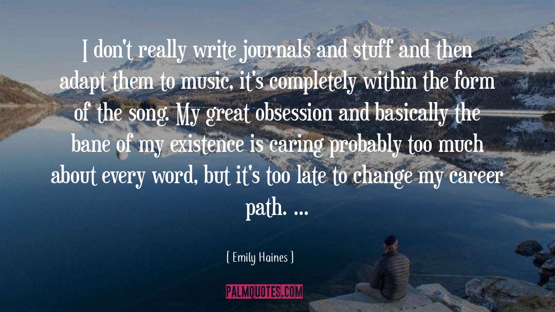 Janine Haines quotes by Emily Haines