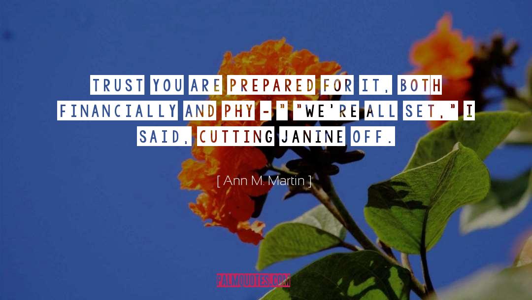 Janine quotes by Ann M. Martin