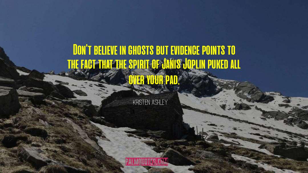 Janis Joplin quotes by Kristen Ashley