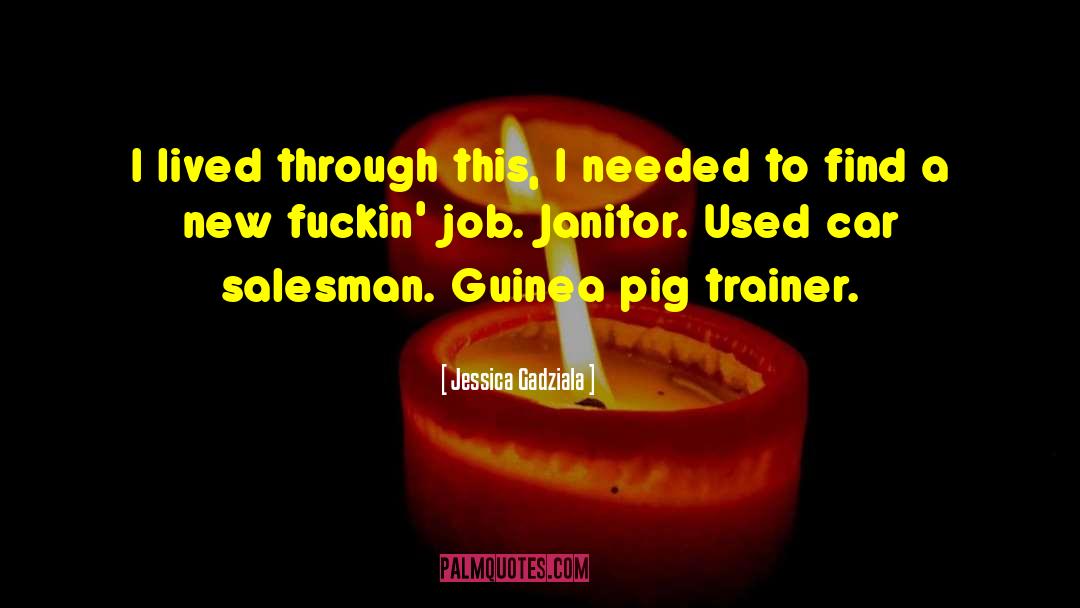 Janitor quotes by Jessica Gadziala