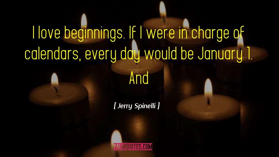 January 1 quotes by Jerry Spinelli