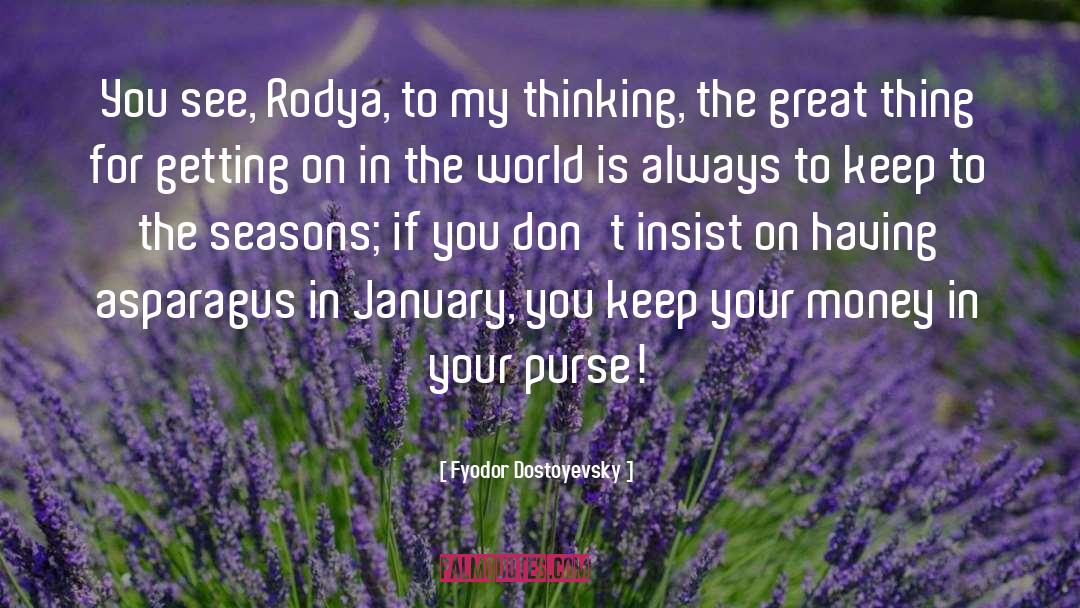 January Valentine quotes by Fyodor Dostoyevsky
