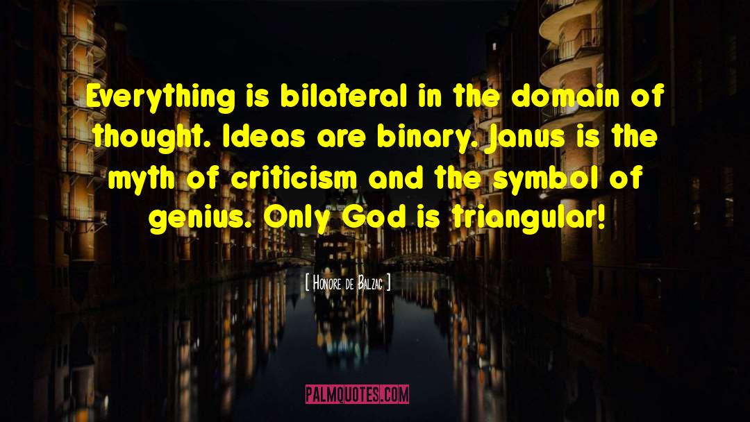 Janus quotes by Honore De Balzac