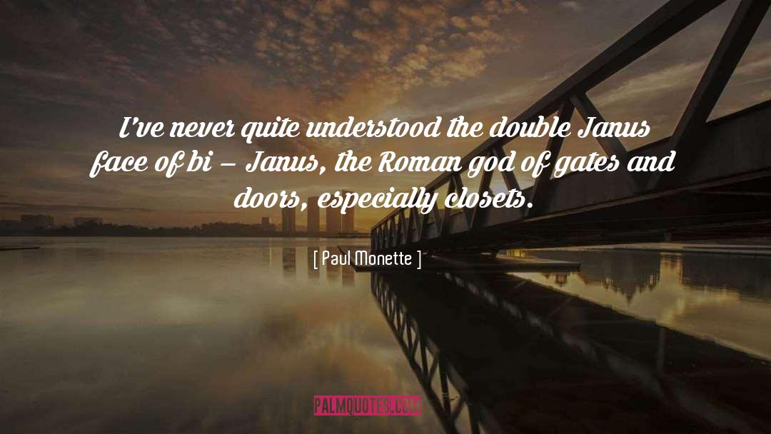 Janus quotes by Paul Monette