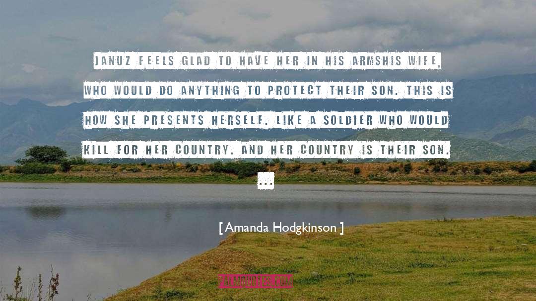 Januz quotes by Amanda Hodgkinson