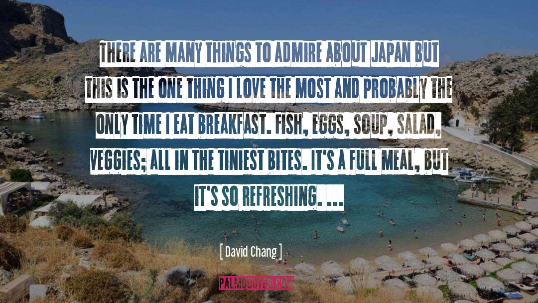 Japan quotes by David Chang