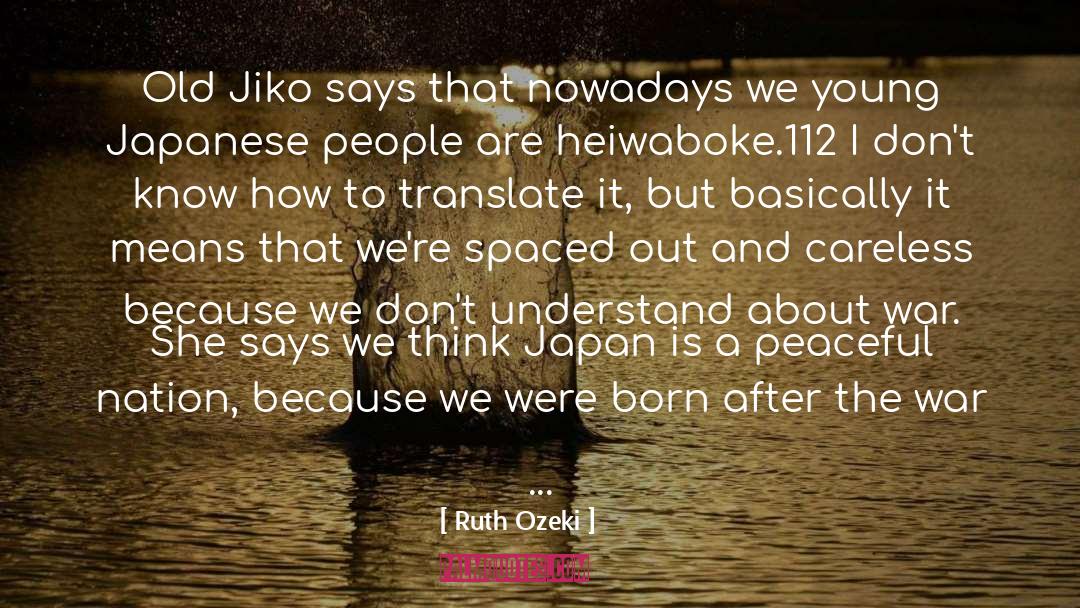 Japan quotes by Ruth Ozeki