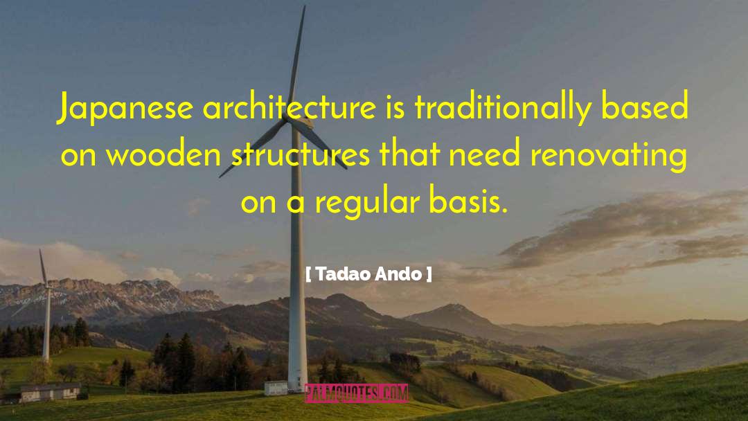 Japanese Animation quotes by Tadao Ando