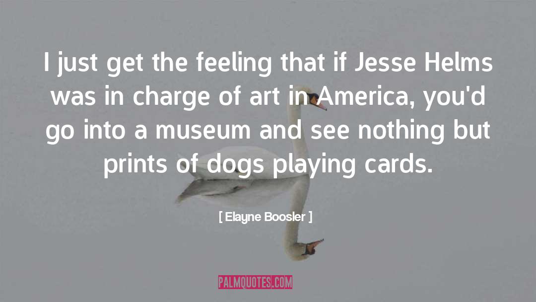 Japanese Art quotes by Elayne Boosler