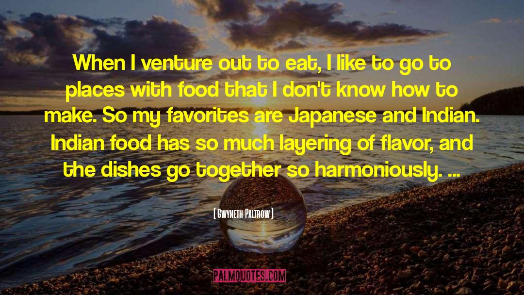 Japanese Cuisine quotes by Gwyneth Paltrow