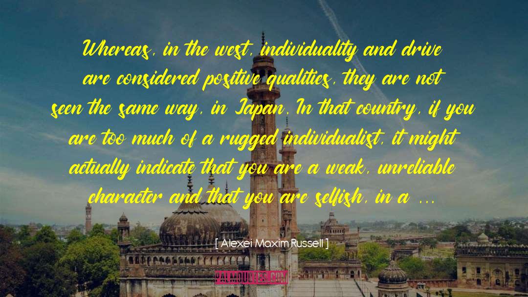 Japanese Culture quotes by Alexei Maxim Russell