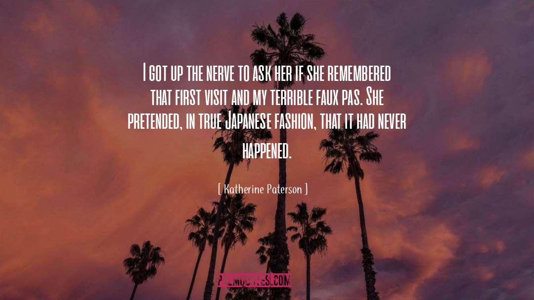 Japanese Fashion quotes by Katherine Paterson