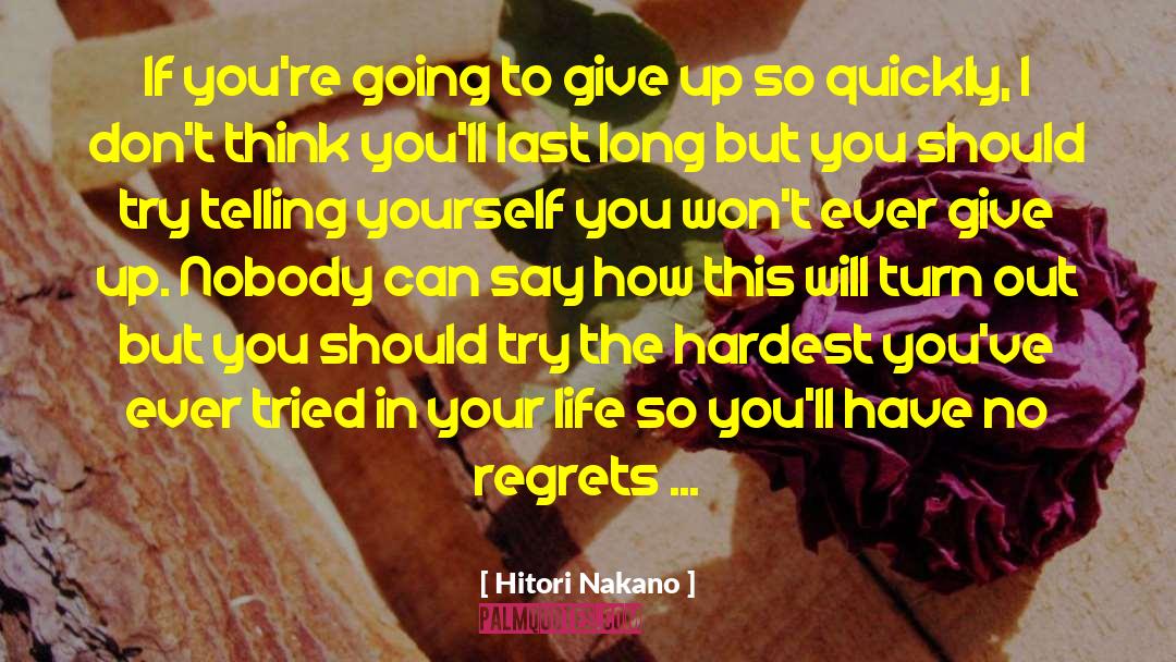 Japanese Literature quotes by Hitori Nakano