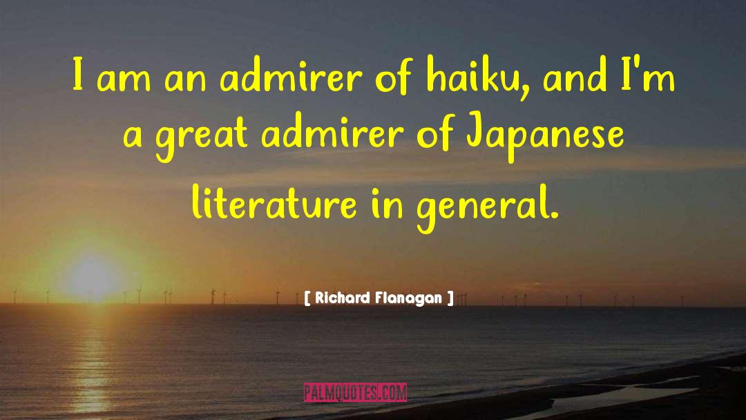 Japanese Literature quotes by Richard Flanagan