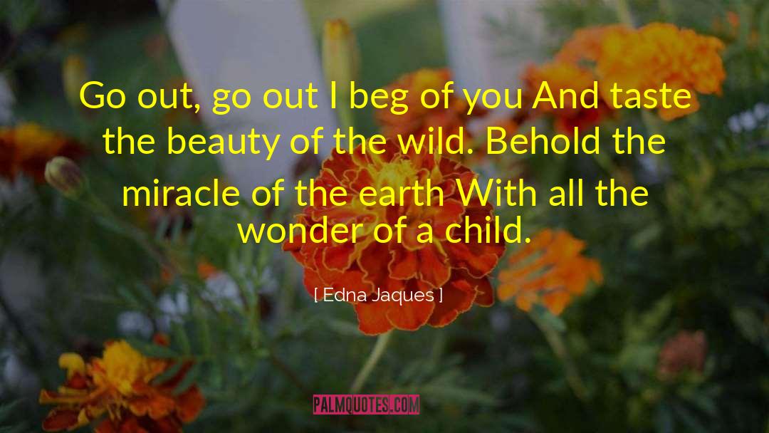 Jaques quotes by Edna Jaques