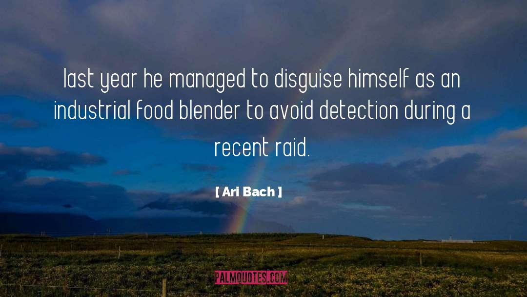 Jarang Raid quotes by Ari Bach