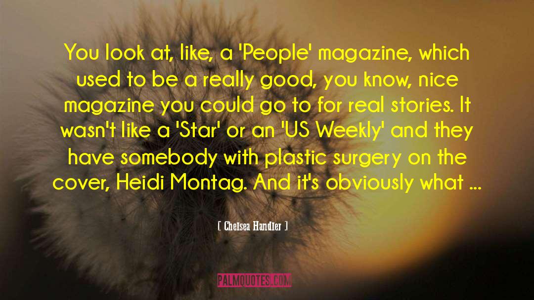Jaras Magazine quotes by Chelsea Handler