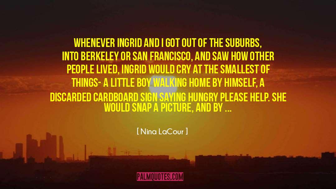Jared Nina quotes by Nina LaCour