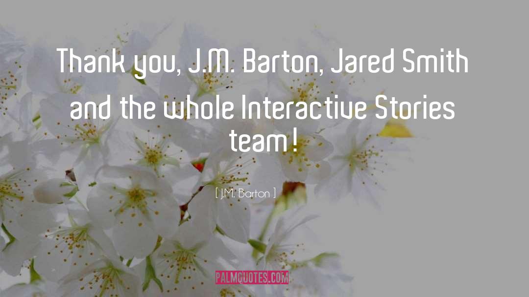 Jared quotes by J.M. Barton