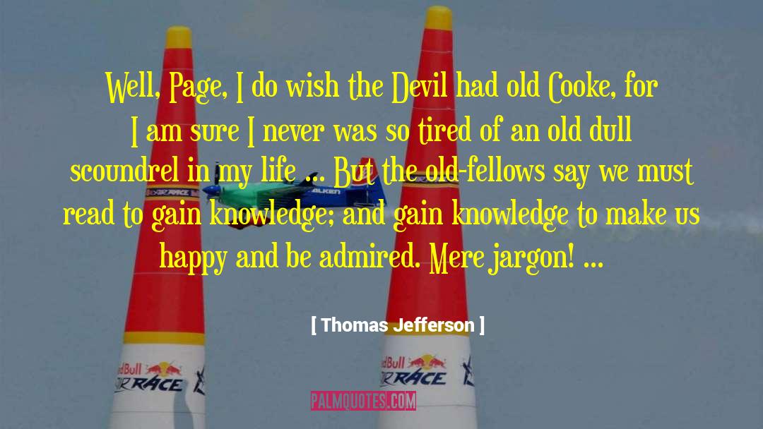 Jargon quotes by Thomas Jefferson