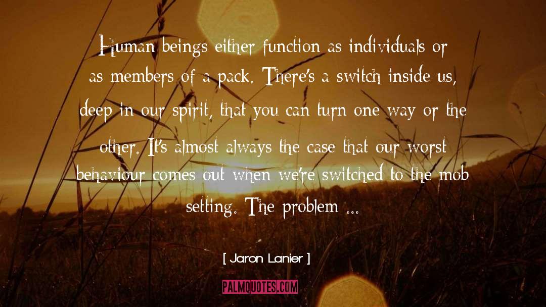 Jaron quotes by Jaron Lanier