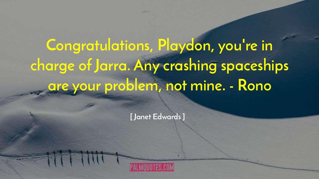 Jarra quotes by Janet Edwards