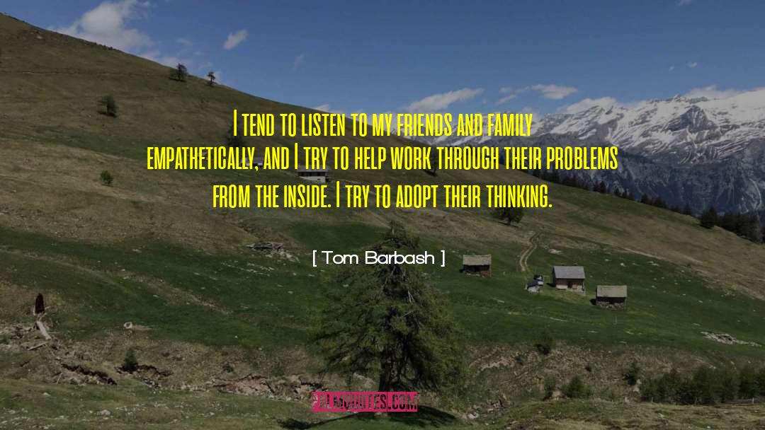Jaskowiak Family quotes by Tom Barbash