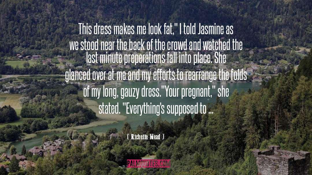 Jasmine Dubroff quotes by Richelle Mead