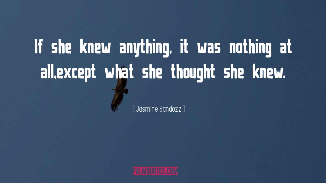 Jasmine March quotes by Jasmine Sandozz