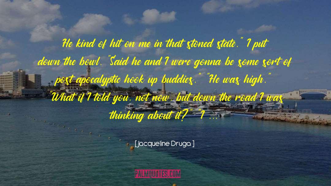 Jason About Being Hit In Head quotes by Jacqueline Druga