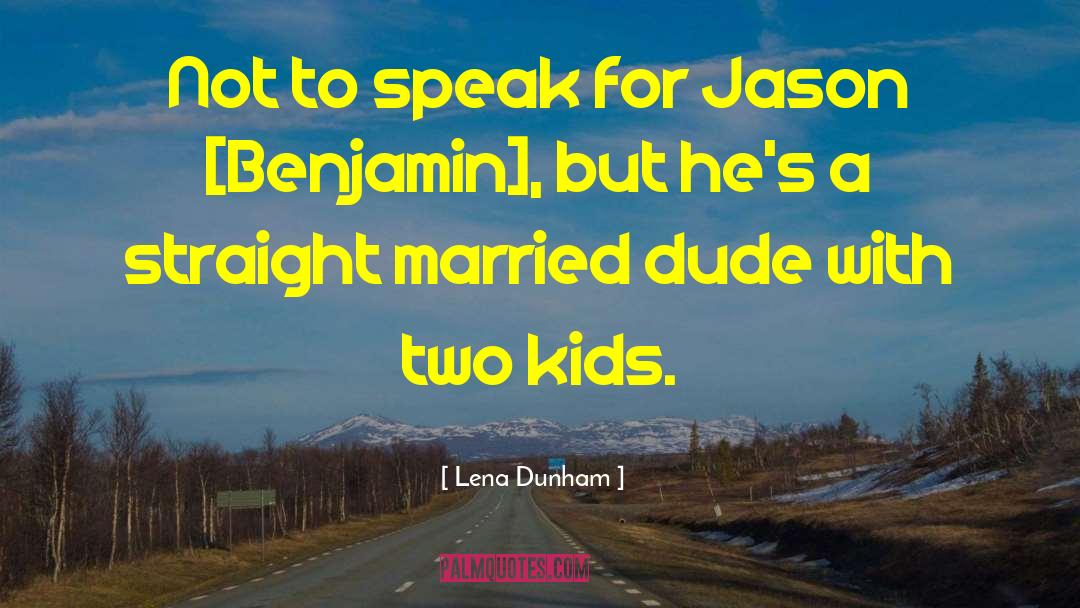 Jason Carter quotes by Lena Dunham