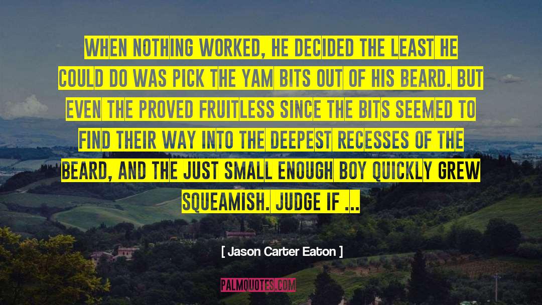 Jason Carter quotes by Jason Carter Eaton