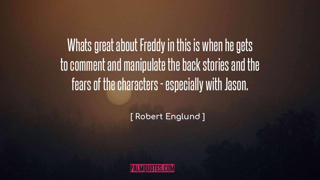 Jason Dorsey quotes by Robert Englund