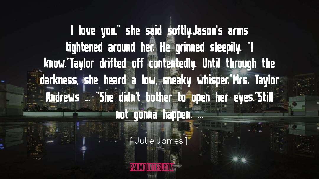 Jasons Deli quotes by Julie James