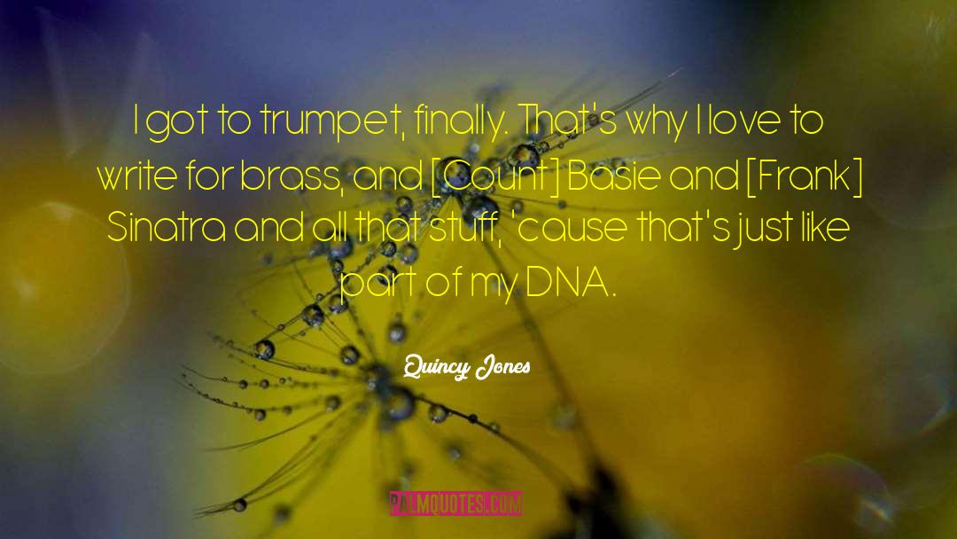 Jasper Jones Love quotes by Quincy Jones