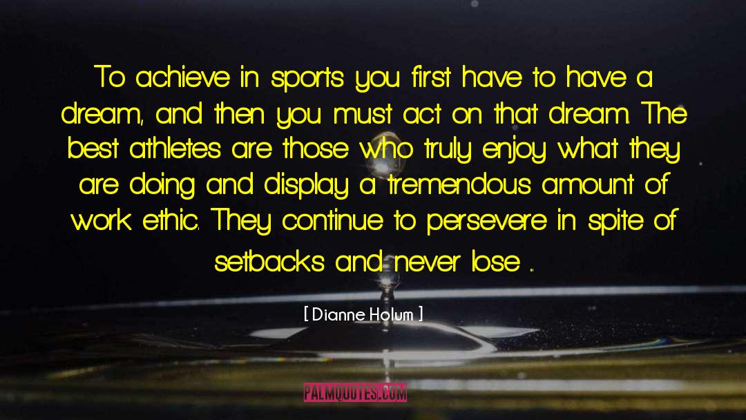Jaureguito Sports quotes by Dianne Holum