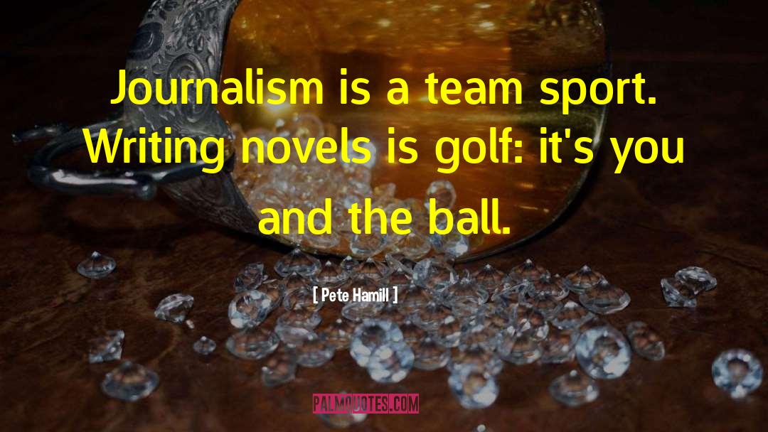 Jaureguito Sports quotes by Pete Hamill