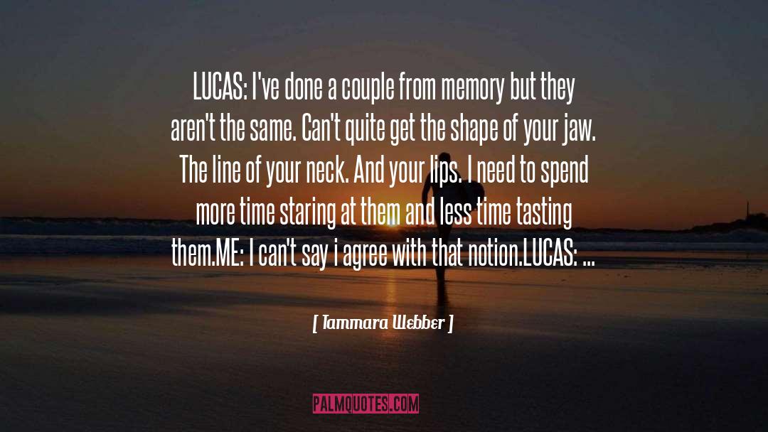 Jaw Dropping quotes by Tammara Webber