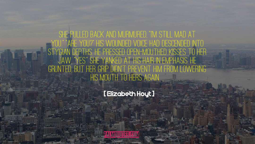 Jaw Dropping quotes by Elizabeth Hoyt