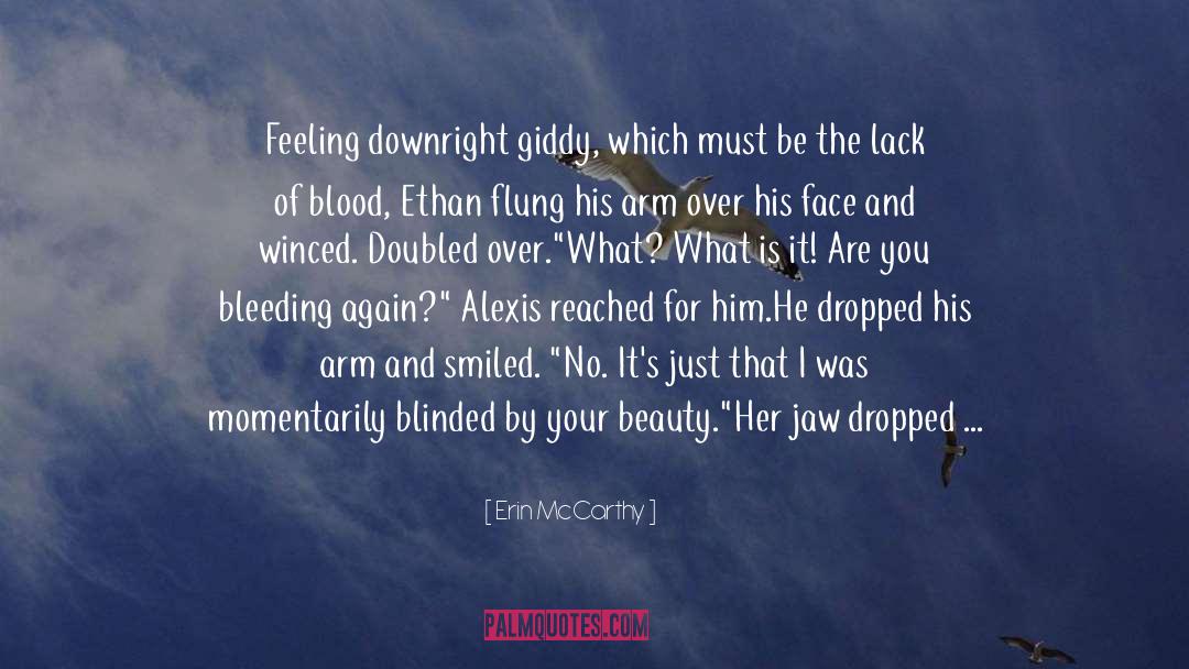 Jaw Dropping quotes by Erin McCarthy